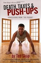 Death, Taxes & Push-ups