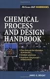 Chemical Process and Design Handbook