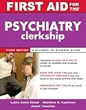 First aid for the psychiatry clerkship