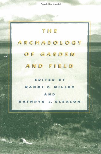 The Archaeology of Garden and Field