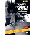 Profession m�decin l�giste : Le quotidien d'un m�decin des violences