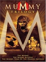 The Mummy Trilogy (The Mummy | The Mummy Returns | The Mummy: Tomb of the Dragon Emperor)