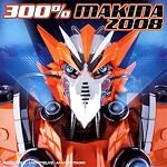 300% Makina 2008