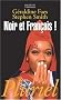 Noir et fran�ais !