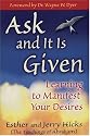 Ask and It Is Given: Learning to Manifest Your Desires