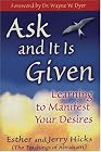Ask and It Is Given: Learning to Manifest Your Desires
