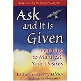 Ask and It Is Given: Learning to Manifest Your Desires