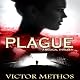 Plague: A Medical Thriller