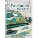 Patchwork f�r Einsteiger: Das 12-Projekte-Lernprogramm / Quadrate & Dreiecke