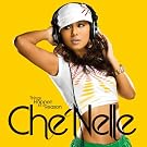 CHE'NELLE [LTD.REISSUE]