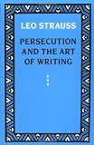 ISBN: 0226777111 - Persecution and the Art of Writing