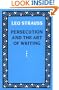 Persecution and the Art of Writing
