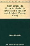 From Baroque to Romantic : studies in tonal music. Units 19-20, Beethoven