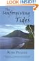 The Unforgiving Tides: The True Story of a Young Doctor's Encounters with Mud, Medicine, and Magic on a Remote South Pacific Island.