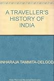 A traveller's history of India