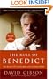 The Rule of Benedict: Pope Benedict XVI and His Battle with the Modern World