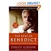 The Rule of Benedict: Pope Benedict XVI and His Battle with the Modern World