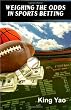 Weighing the Odds in Sports Betting