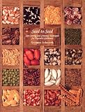 Seed to Seed: Seed Saving Techniques for the Vegetable Gardener [SEED TO SEED REV E 2 E]