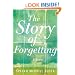 The Story of Forgetting: A Novel