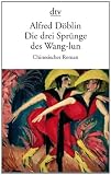 Produkt-Bild: Die drei Spr&uuml;nge des Wang-lun: Chinesischer Roman