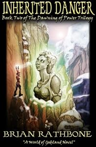 Inherited Danger (The Dawning of Power)