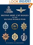 British Army Cap Badges of the Second...