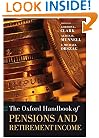 The Oxford Handbook of Pensions and Retirement Income (Oxford Handbooks in Business & Management)