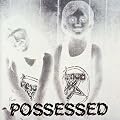 Possessed