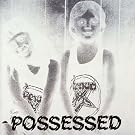 Possessed