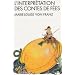 L'interpr�tation des contes de f�es