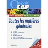 Objectif CAP : Toutes les mati�res g�n�ralespar Fr�d�ric Boutaine