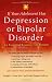 Image of If Your Adolescent Has Depression or Bipolar Disorder: An Essential Resource for Parents (Adolescent Mental Health Initiative)
