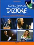 Corso rapido di dizione. Con CD Audio
