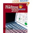 Using Peachtree Complete 2010 for Accounting (with Data File and Accounting CD-ROM)