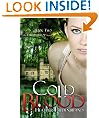 Cold Blood (Book 2, Dirty Blood Series)