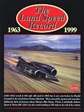 The Land Speed Record 1963-1999