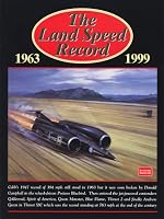 The Land Speed Record 1963-1999