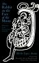 The Rabbit on the Face of the Moon: Mythology in the Mesoamerican Tradition [Paperback]