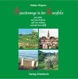 Spazierwege in der Kurpfalz