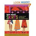 Sew What! Skirts
