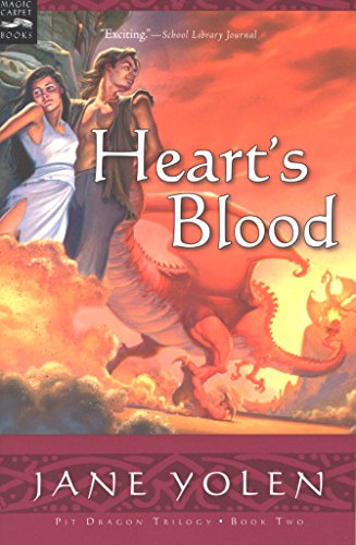 Heart's Blood: The Pit Dragon Chronicles, Volume Two