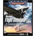 Microsoft Flight Simulator 2004 (A Century of Flight) (Official Strategies Secrets) (Paperback)