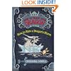 How to Train Your Dragon Book 7: How to Ride a Dragon's Storm (How to Train Your Dragon (Heroic Misadventures of Hiccup Horrendous Haddock III))