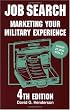 Job Search: Marketing Your Military Experience