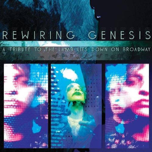 Rewiring Genesis - A Tribute To The Lamb Lies Down On Broadway - Zortam Music