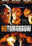 No Tomorrow [DVD] [1999] [Region 1] [US Import] [NTSC]