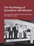 The Psychology of Eyewitness Identifi...