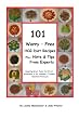 101 Worry - Free Hcg Diet Recipes Plus Hints & Tips From Experts: Great Taste Yet Strict Adherance To Dr. Simeons / Trudeau Hcg Protocol