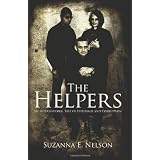 The Helpers: An International Tale of Espionage and Corruption ~ Suzanna E. Nelson